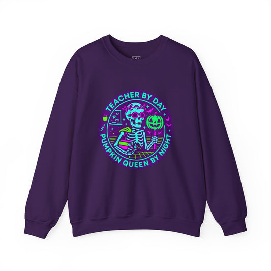 Teacher by Day, Pumpkin Queen by Night Crewneck Sweatshirt
