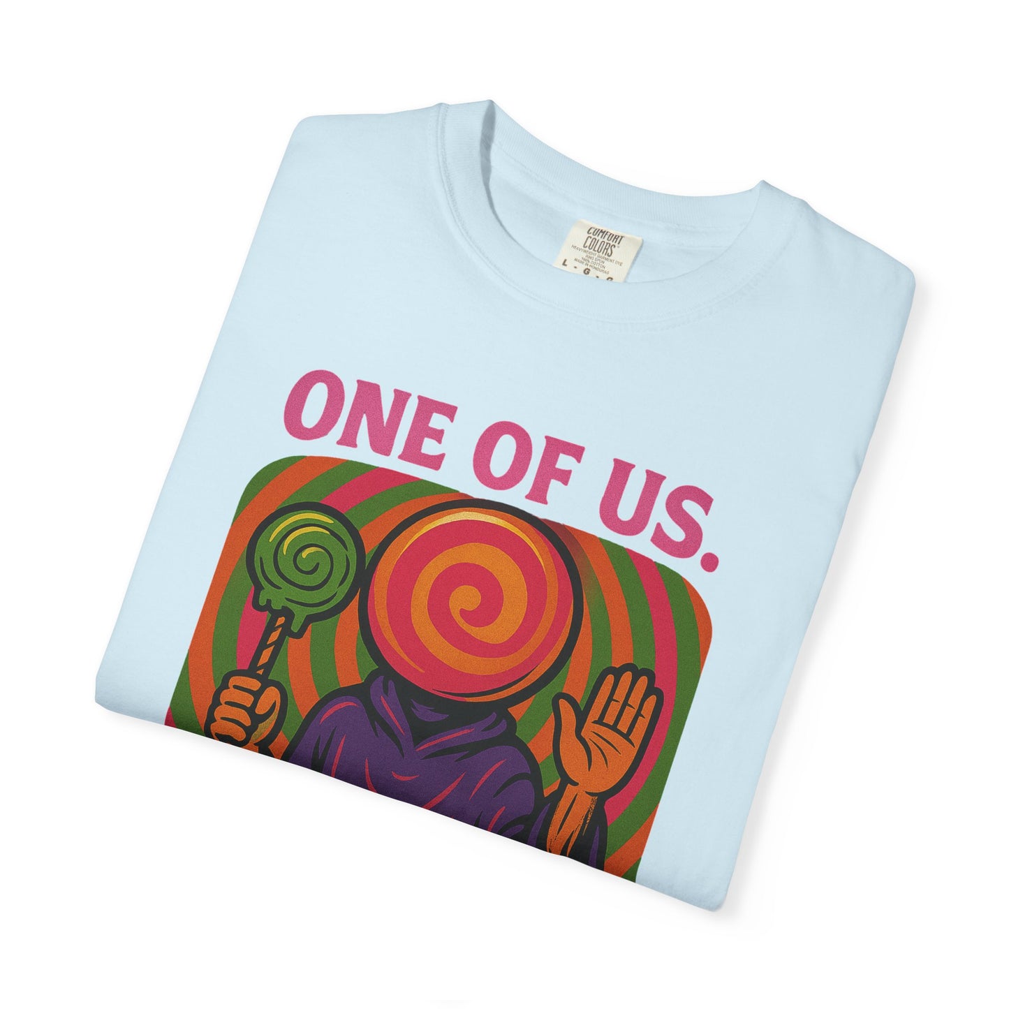 ONE OF US Psychedelic Lollipop Cult T-Shirt