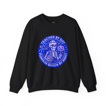 Teacher by Day, Pumpkin Queen by Night Crewneck Sweatshirt